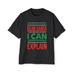 Dear Santa I Can Explain Graphic Tee-INNBLAC Fashion Apparel