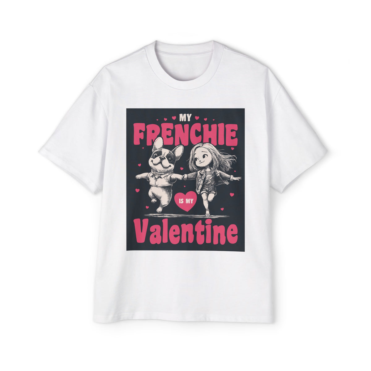 My Frenchie Is My Valentine Graphic Tee-INNBLAC Fashion Apparel