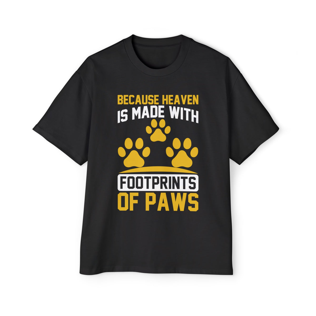 Paws Quote Graphic T Shirt-INNBLAC Fashion Apparel
