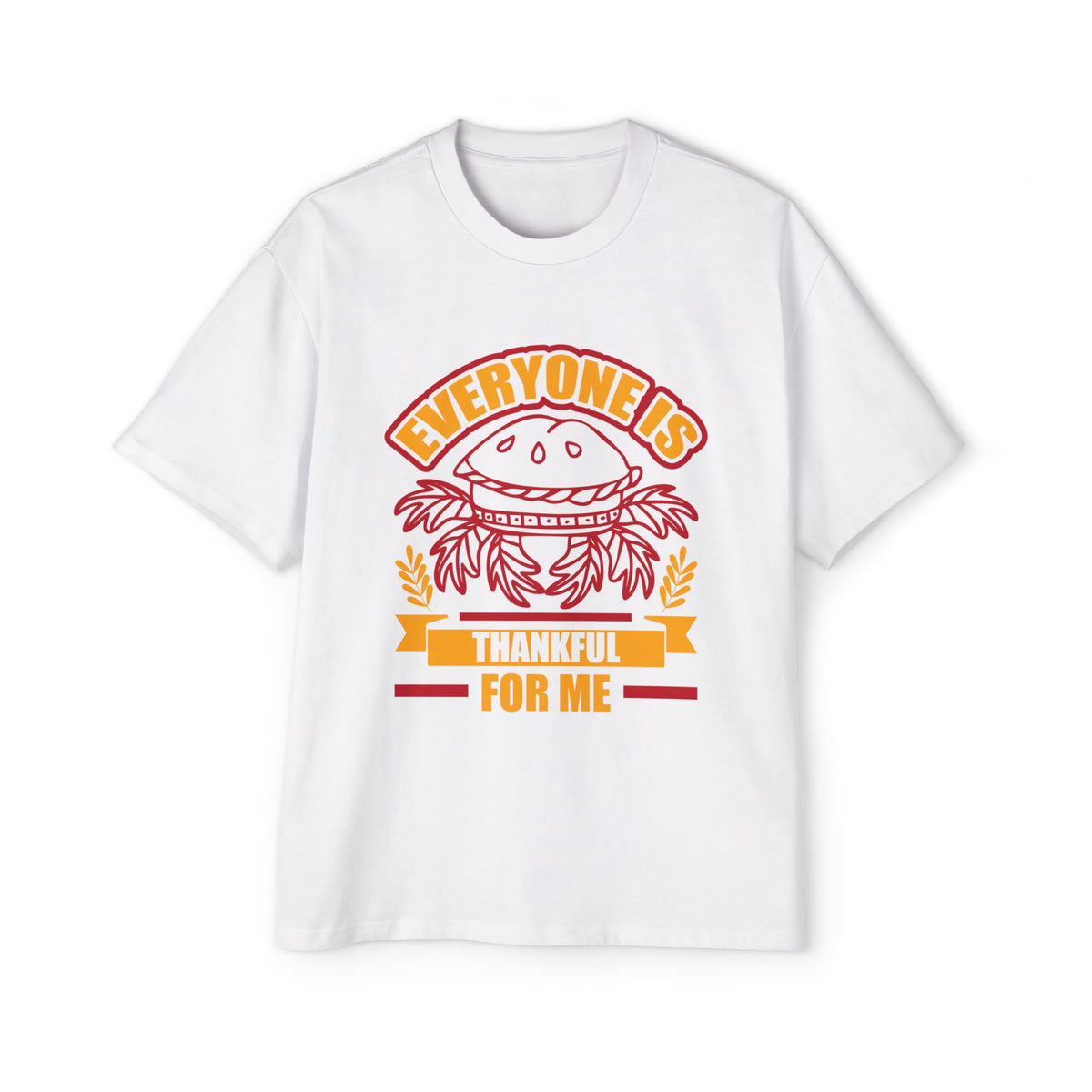 Everyone Is Thankful For Me Graphic Tee-INNBLAC Fashion Apparel