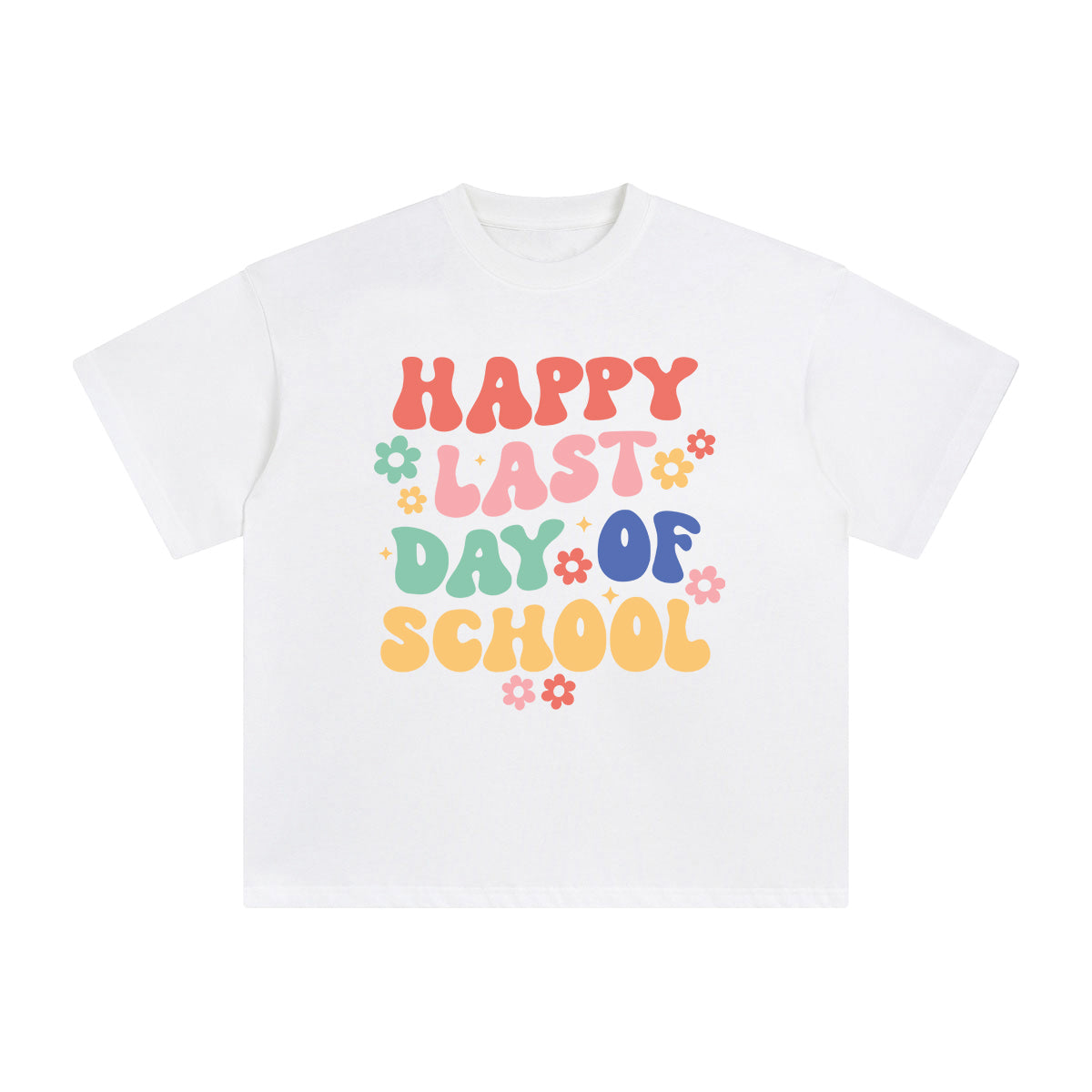 Happy Last Day Of School Graphic Tee-INNBLAC Fashion Apparel