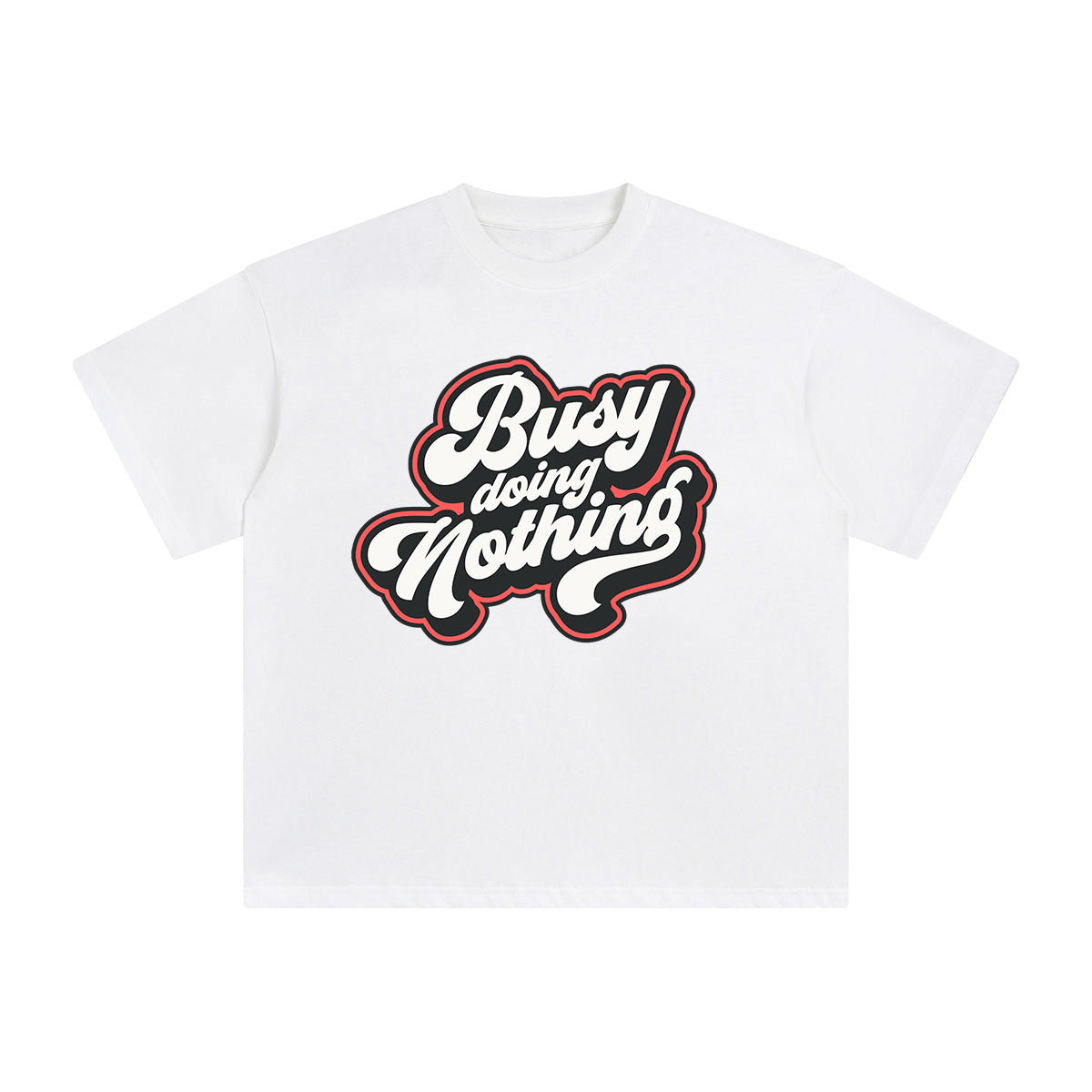Busy Doing Nothing Graphic Tee-INNBLAC Fashion Apparel