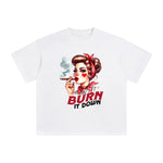 Burn lt Down Graphic Tee-INNBLAC Fashion Apparel