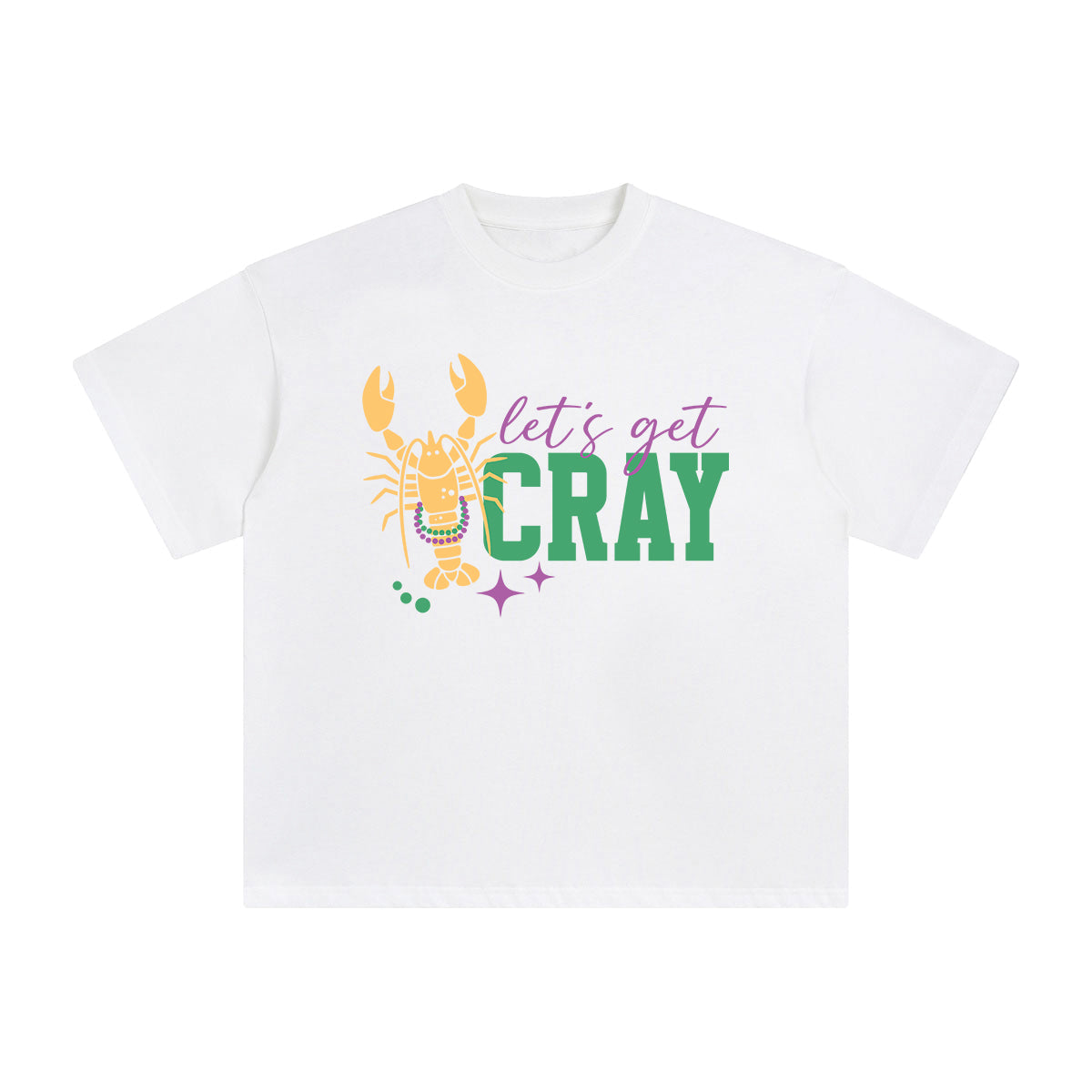 Let's Get Cray Graphic Tee-INNBLAC Fashion Apparel