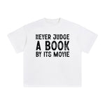 Never Judge A Book By Its Movie Graphic Tee-INNBLAC Fashion Apparel