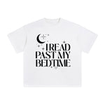I Read Past My Bedtime Graphic Tee-INNBLAC Fashion Apparel