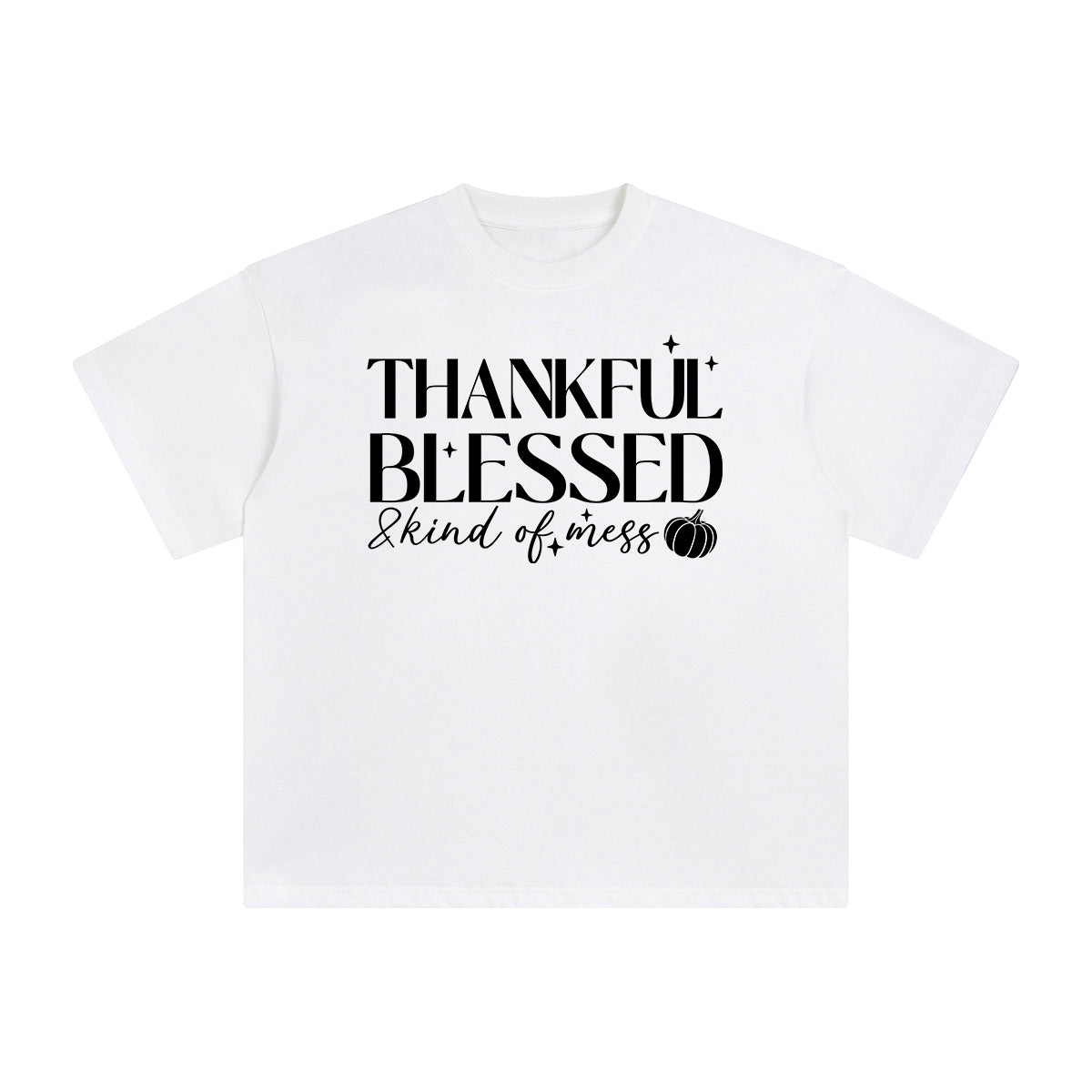 Thankful Blessed & Kind Of Mess Graphic Tee-INNBLAC Fashion Apparel