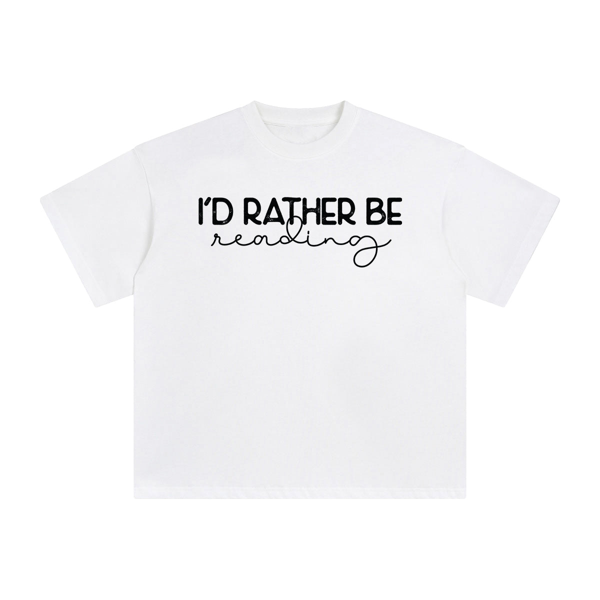 I'd Rather Be Reading Graphic Tee-INNBLAC Fashion Apparel