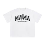 Mama All Day Everyday Graphic Tee-INNBLAC Fashion Apparel