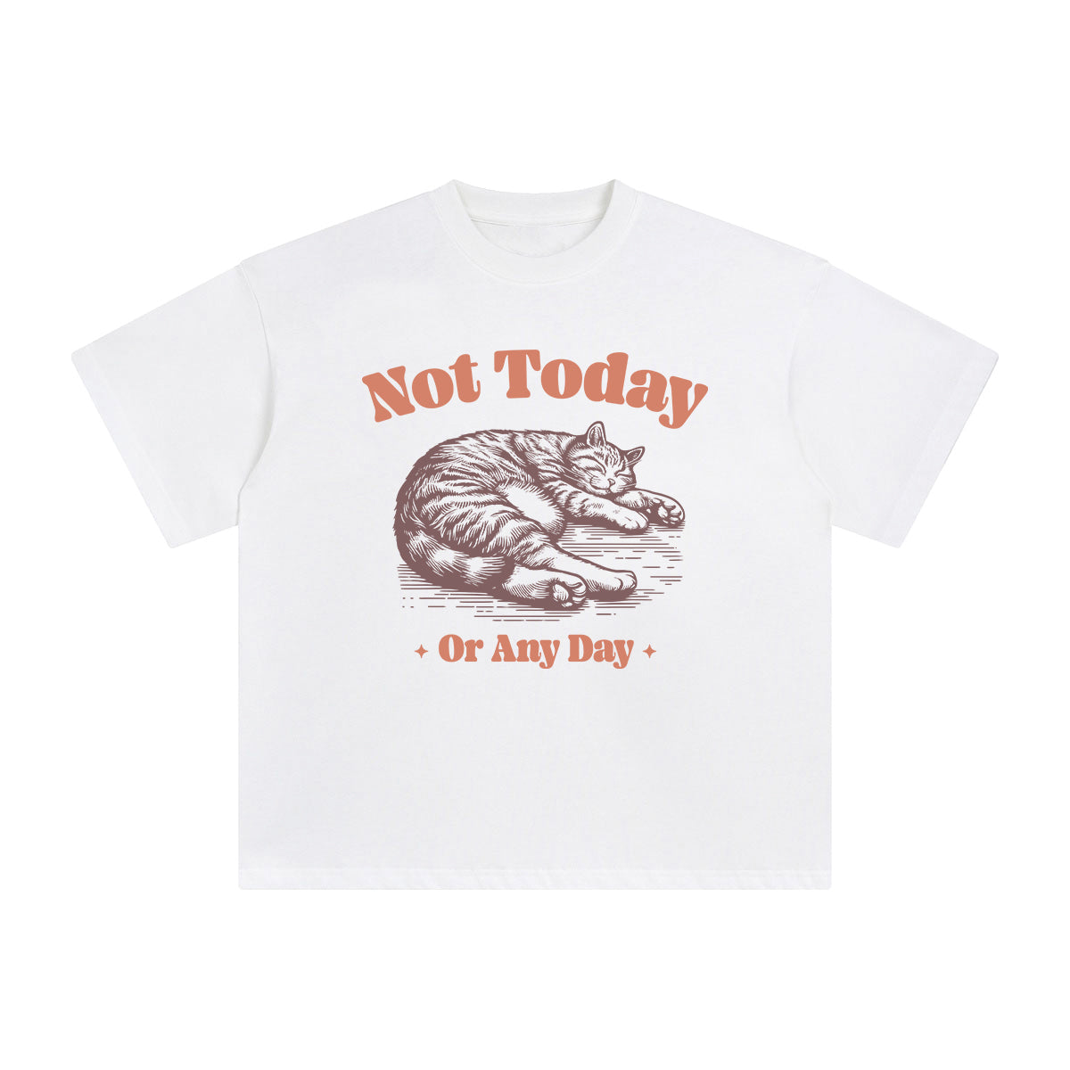 Not Today Or Any Day Graphic Tee-INNBLAC Fashion Apparel