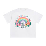 You Are Enough Graphic Tee-INNBLAC Fashion Apparel