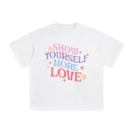 Show Yourself More Love Graphic Tee-INNBLAC Fashion Apparel