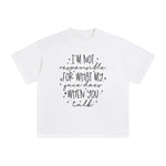 I'm Not Responsible Graphic Tee-INNBLAC Fashion Apparel