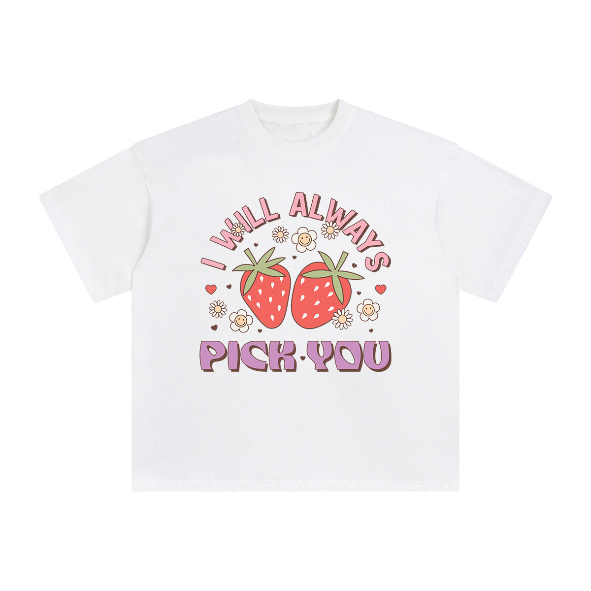 I Will Always Pick You Graphic Tee-INNBLAC Fashion Apparel