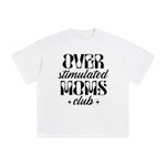 Over Stimulated Moms Club Graphic Tee-INNBLAC Fashion Apparel