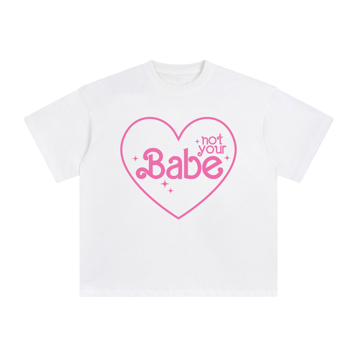 Not Your Babe Graphic Tee-INNBLAC Fashion Apparel