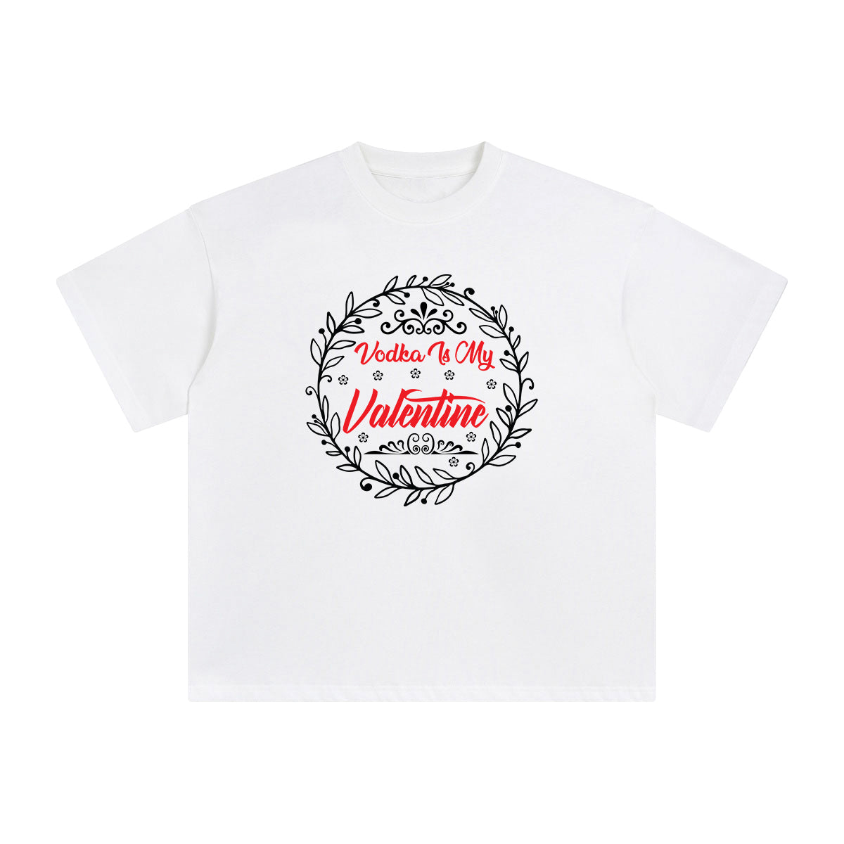 Vodka Is My Valentine Graphic Tee-INNBLAC Fashion Apparel