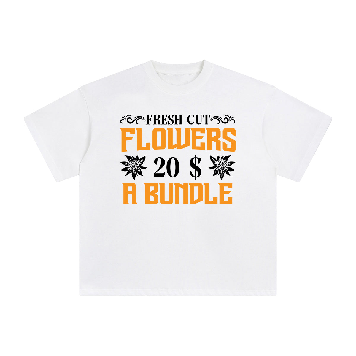 Flowers Price Slogan Graphic Tee-INNBLAC Fashion Apparel