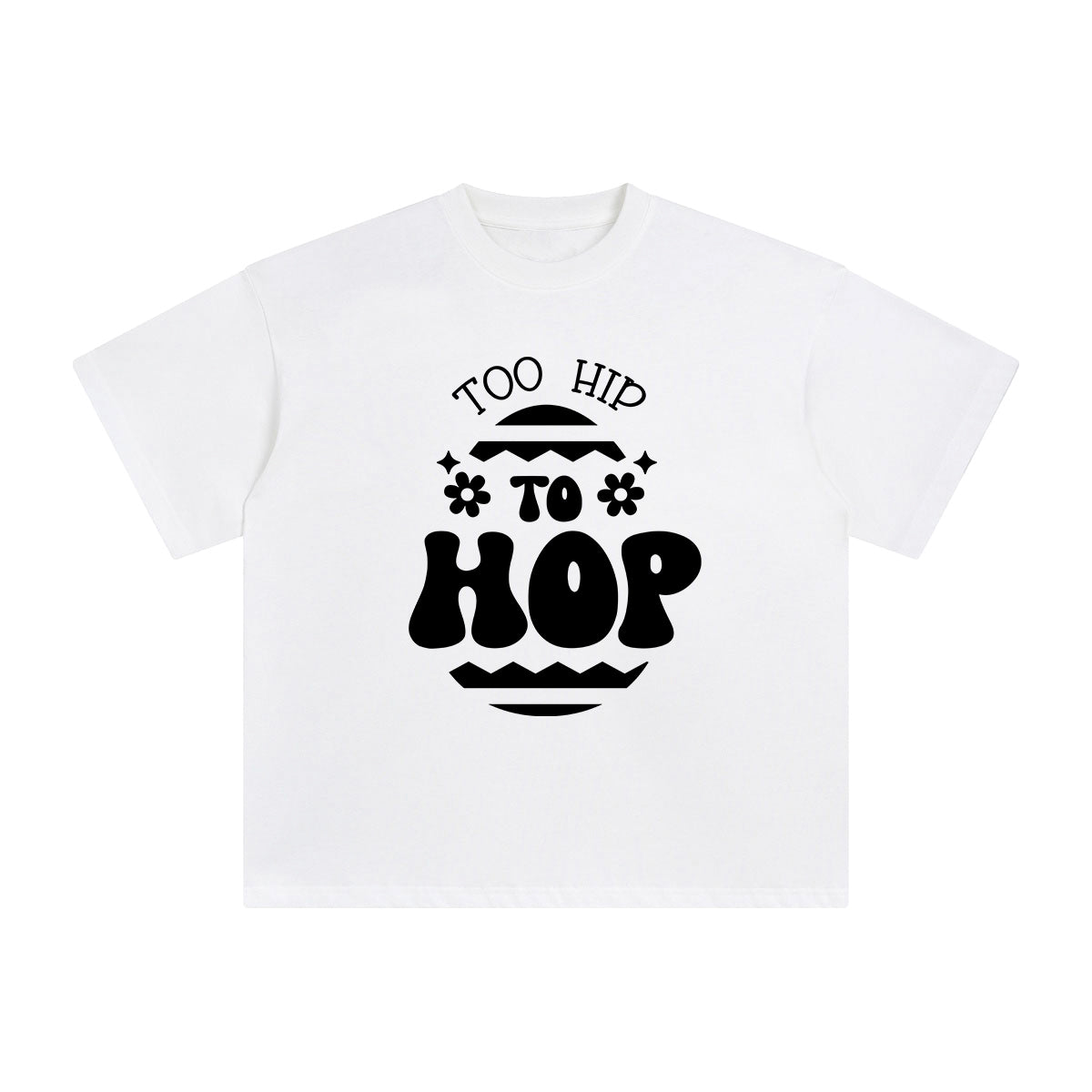 Too Hip To Hop Graphic Tee-INNBLAC Fashion Apparel