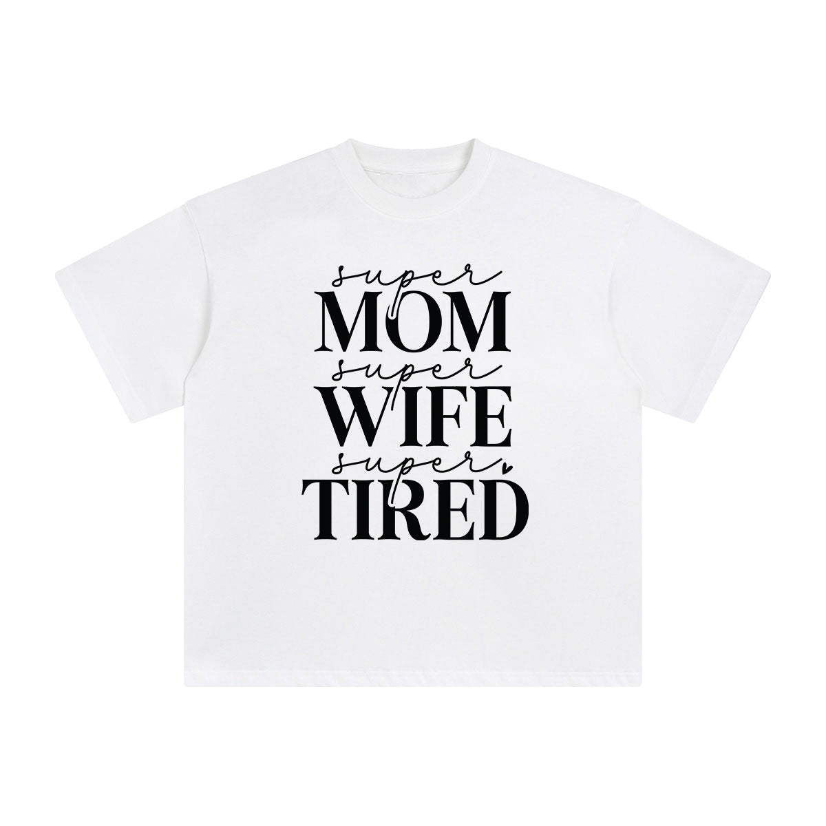 Mom Quote Graphic Tee-INNBLAC Fashion Apparel