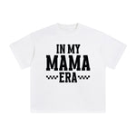 In My Mama Era Graphic Tee-INNBLAC Fashion Apparel