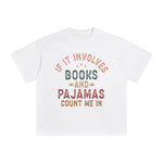 Books & Pajamas Quote Graphic Tee-INNBLAC Fashion Apparel