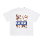 Love You To The End Zone And Back Graphic Tee-INNBLAC Fashion Apparel