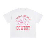 Cupid Find Me A Cowboy Graphic Tee-INNBLAC Fashion Apparel