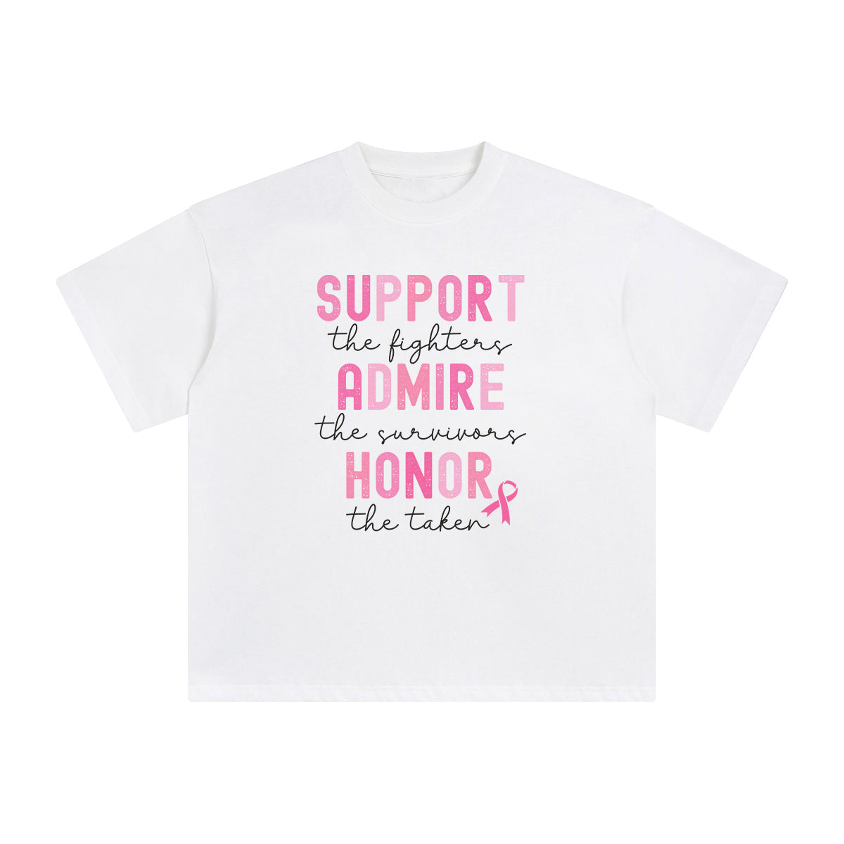 Support Admire Honor Quote Graphic Tee-INNBLAC Fashion Apparel