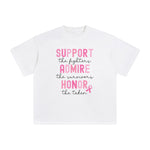 Support Admire Honor Quote Graphic Tee-INNBLAC Fashion Apparel