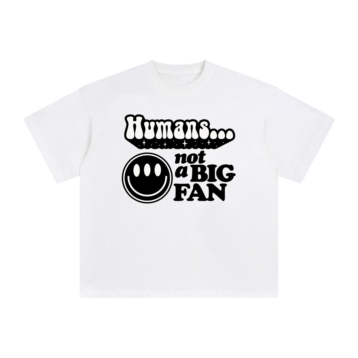 Humans Not A Big Fan Graphic Tee-INNBLAC Fashion Apparel