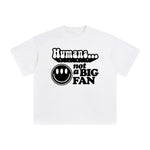 Humans Not A Big Fan Graphic Tee-INNBLAC Fashion Apparel