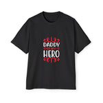 Daddy Is My Hero Graphic Tee-INNBLAC Fashion Apparel