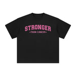 Stronger Than Cancer Graphic Tee-INNBLAC Fashion Apparel