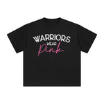 Warriors Wear Pink Graphic Tee-INNBLAC Fashion Apparel