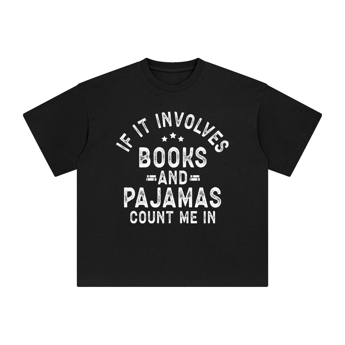 Books & Pajamas Quote Graphic Tee-INNBLAC Fashion Apparel