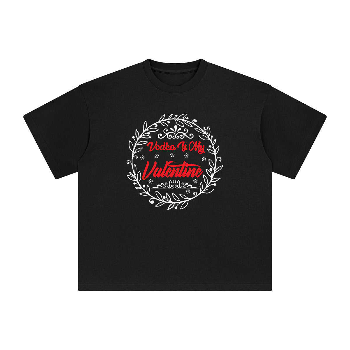 Vodka Is My Valentine Graphic Tee-INNBLAC Fashion Apparel