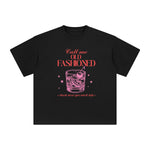 Call Me Old Fashioned Graphic Tee-INNBLAC Fashion Apparel