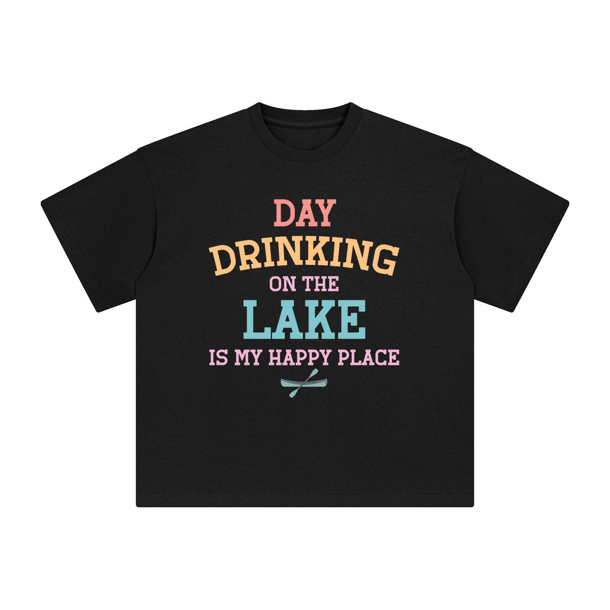 Day Drinking On The Lake Is My Happy Place Graphic Tee-INNBLAC Fashion Apparel