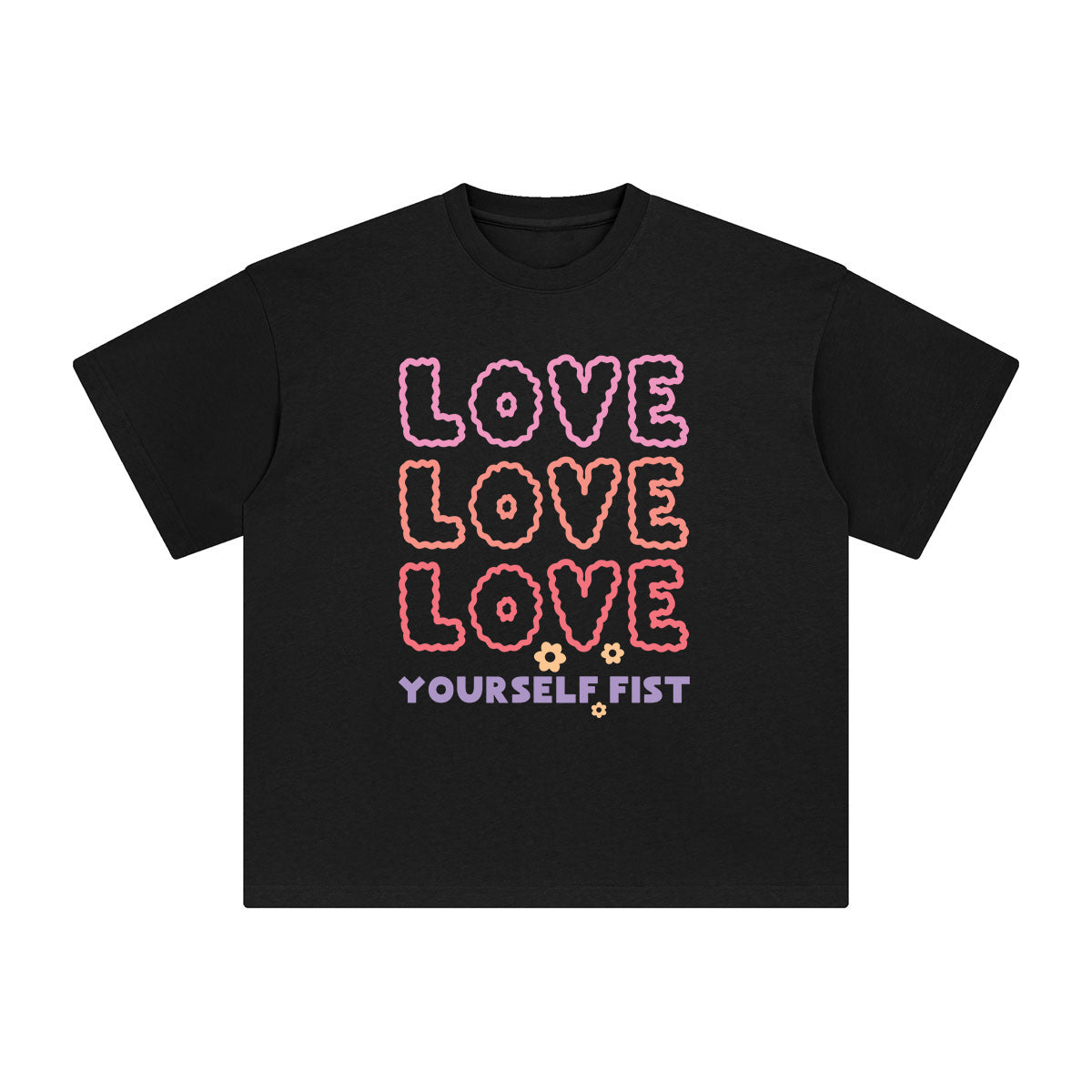 Love Yourself First Graphic Tee-INNBLAC Fashion Apparel