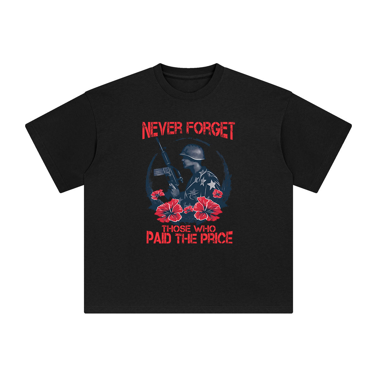 Never Forget Those Who Paid The Price Graphic Tee-INNBLAC Fashion Apparel