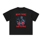 Never Forget Those Who Paid The Price Graphic Tee-INNBLAC Fashion Apparel