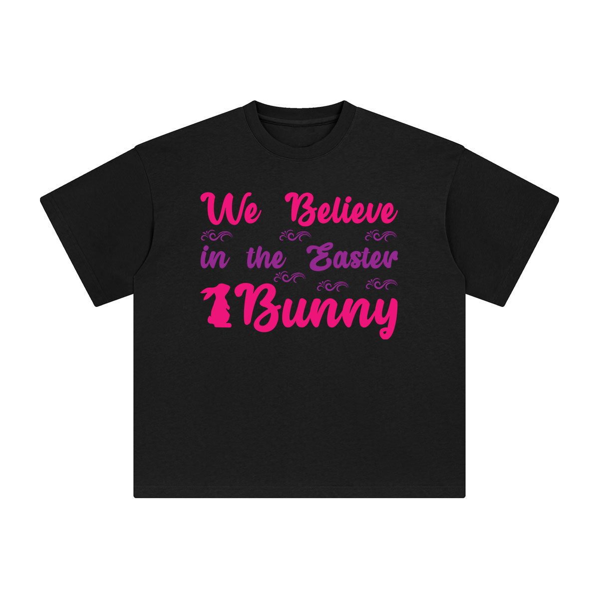We Believe in the Easter Bunny Graphic Tee-INNBLAC Fashion Apparel