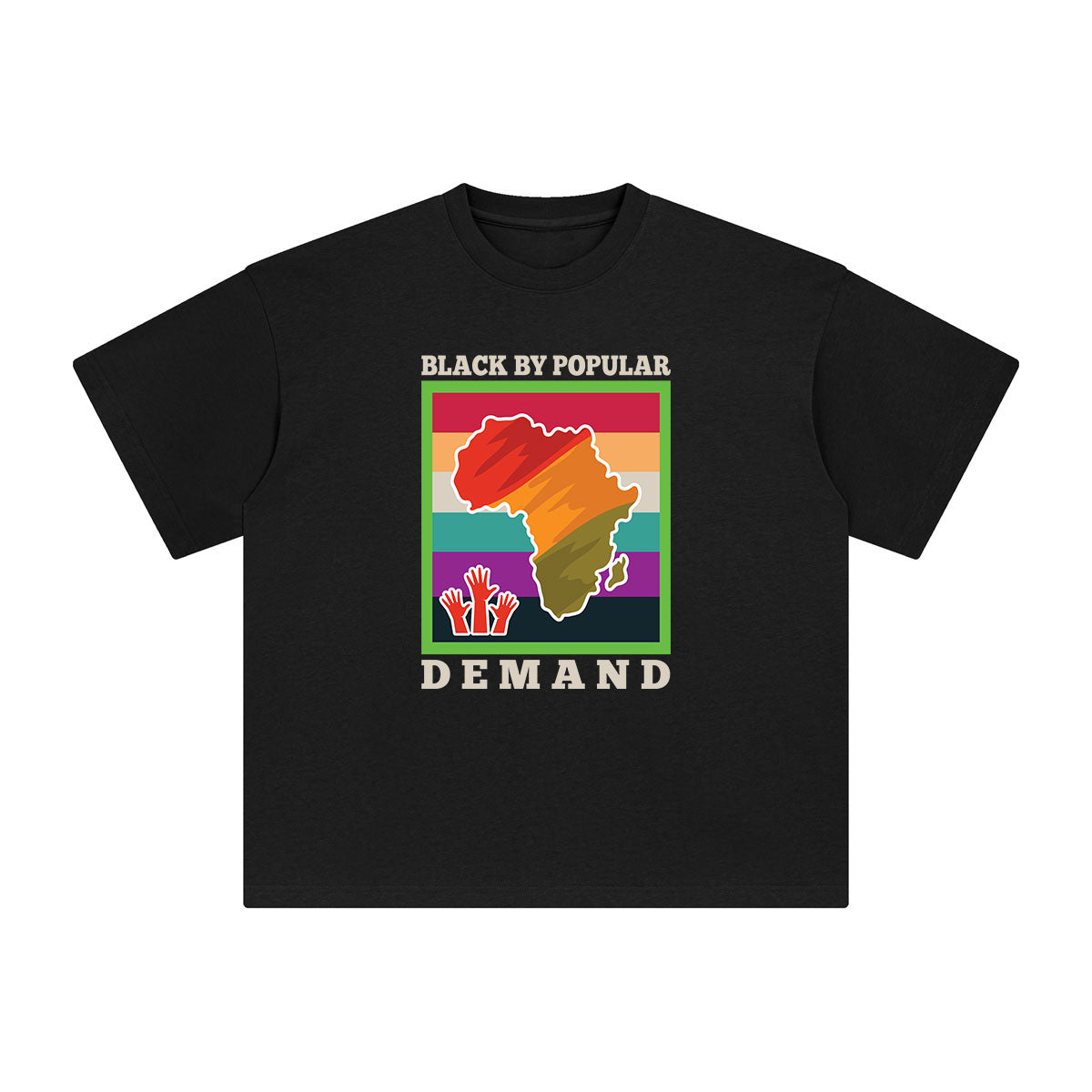 Black by Popular Demand Aesthetic Graphic Tee-INNBLAC Fashion Apparel