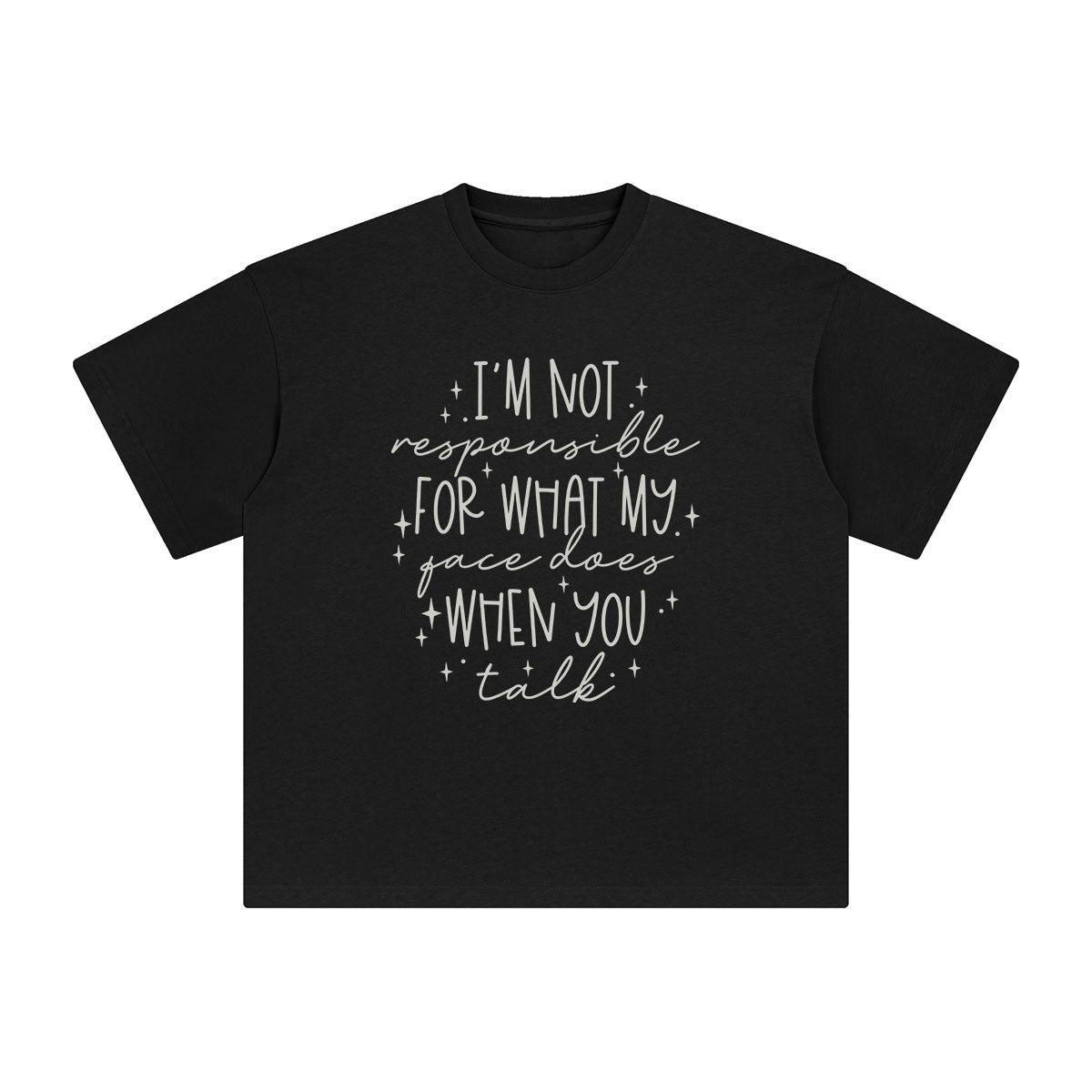 I'm Not Responsible Graphic Tee-INNBLAC Fashion Apparel