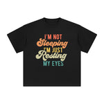 I'm Not Sleeping Graphic Tee-INNBLAC Fashion Apparel