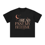 I Read Past My Bedtime Graphic Tee-INNBLAC Fashion Apparel