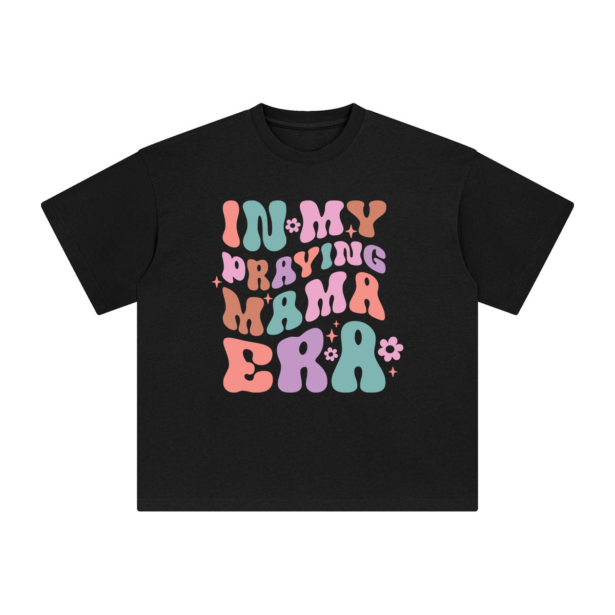 In My Praying Mama Era Graphic Tee-INNBLAC Fashion Apparel