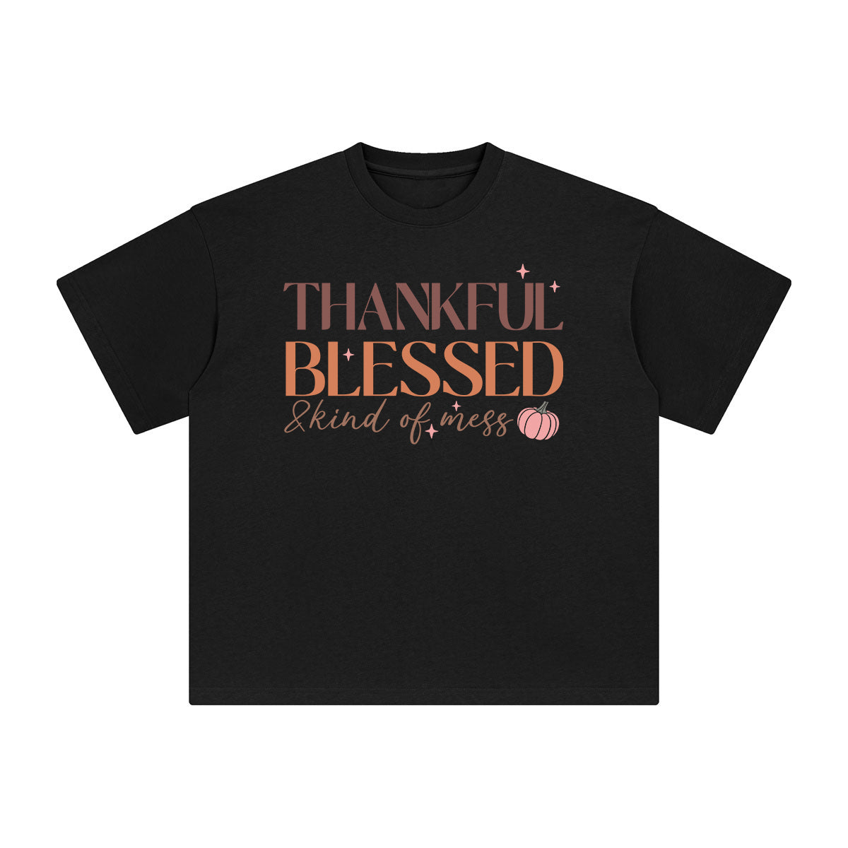 Thankful Blessed & Kind Of Mess Graphic Tee-INNBLAC Fashion Apparel