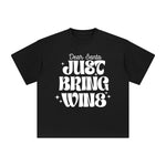 Dear Santa Just Bring Wing Graphic Tee-INNBLAC Fashion Apparel